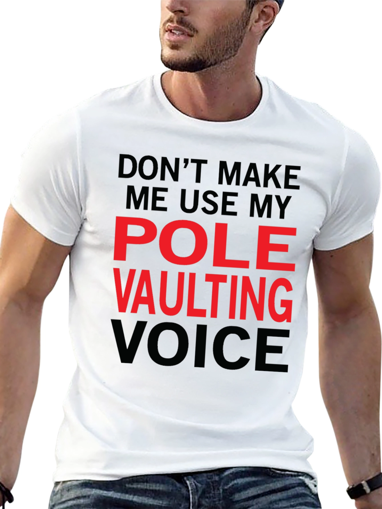 Pole Vaulting Voice T-Shirt - Funny Athlete Tee
