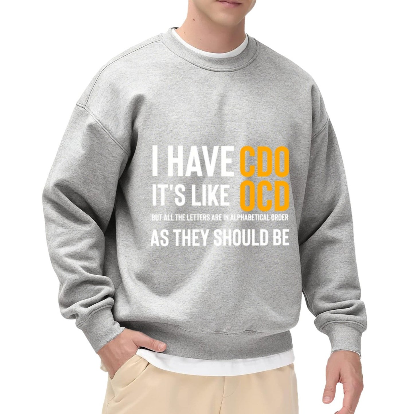 Unisex "CDO (Alphabetical OCD)" Organization Humor Sweatshirt