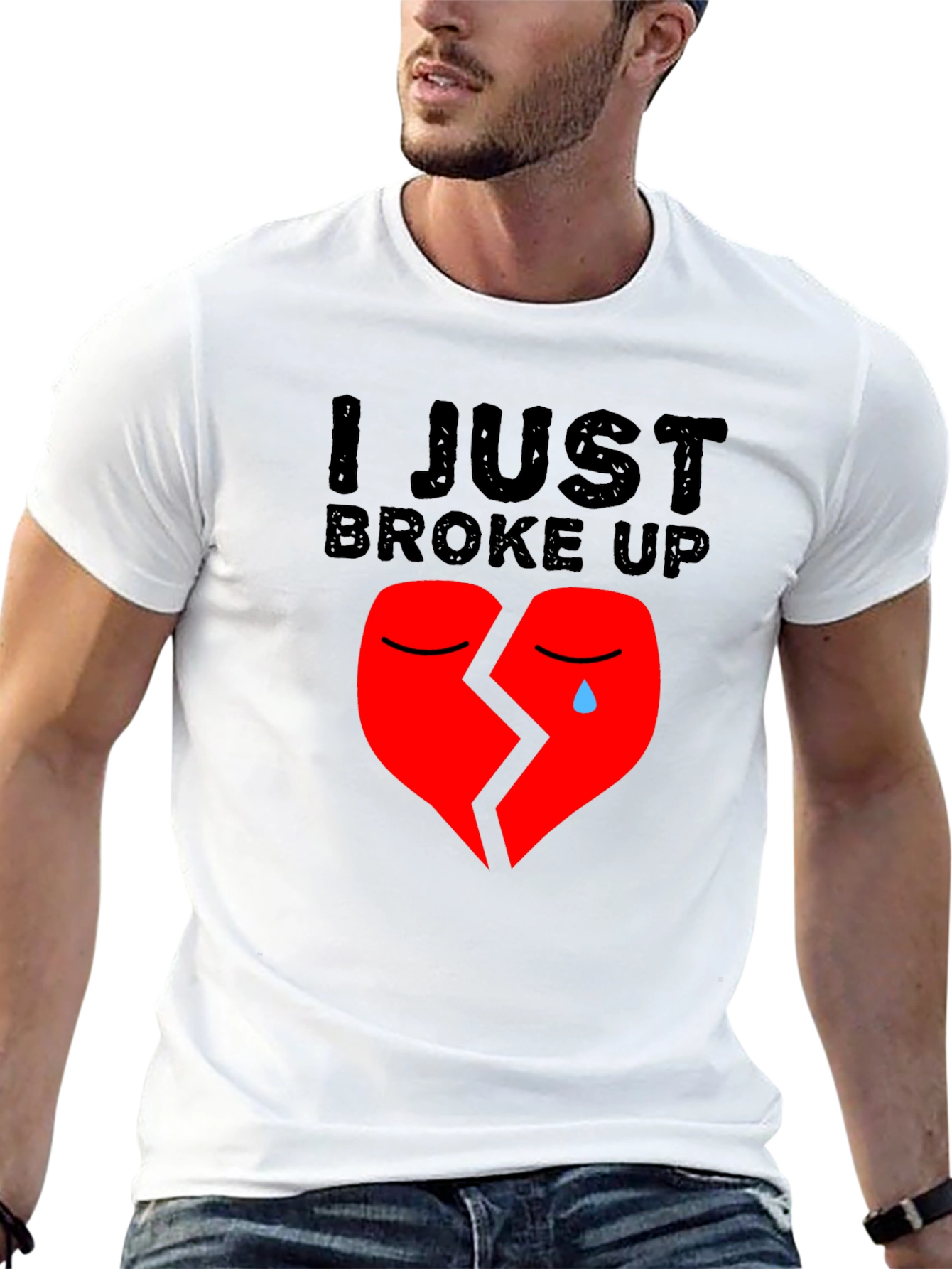 I Just Broke Up T-Shirt: Broken Heart Graphic