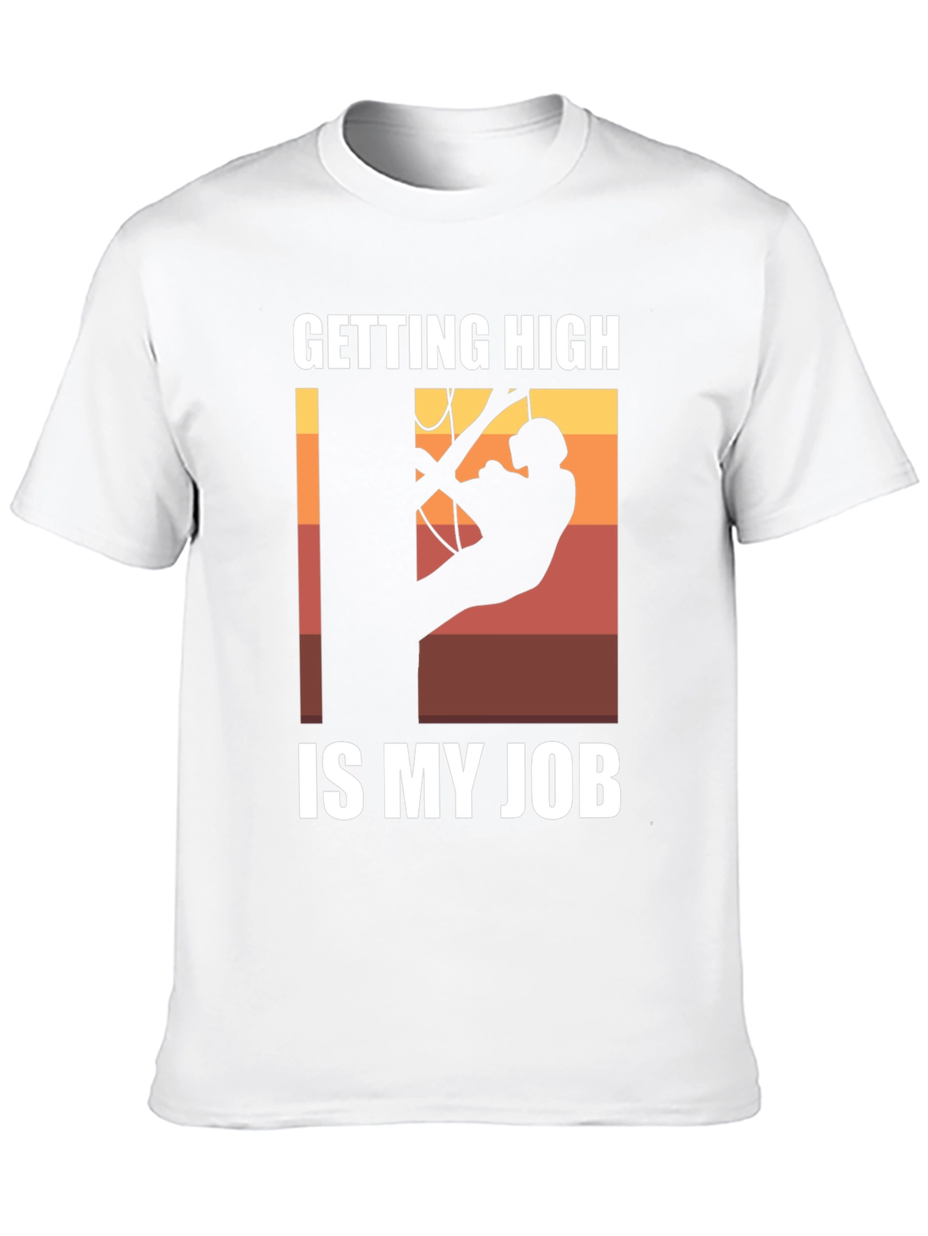 Getting High Is My Job T-Shirt