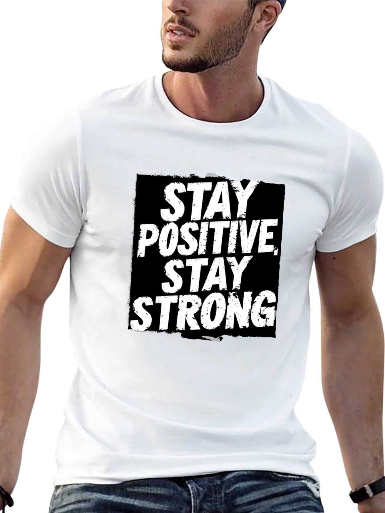 Stay Positive Stay Strong Graphic T-Shirt