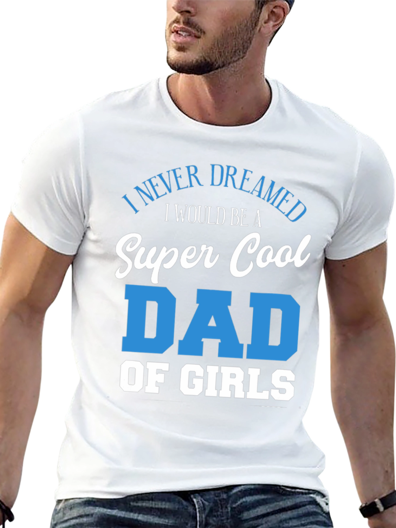 Super Cool Dad of Girls T-Shirt