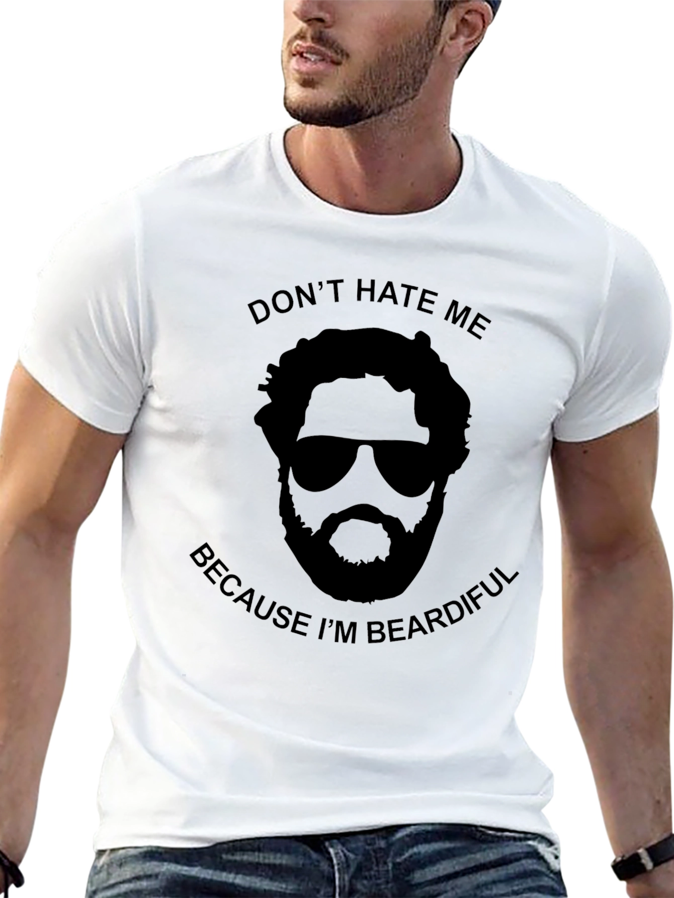 Dont Hate Me Beardiful Black T-Shirt