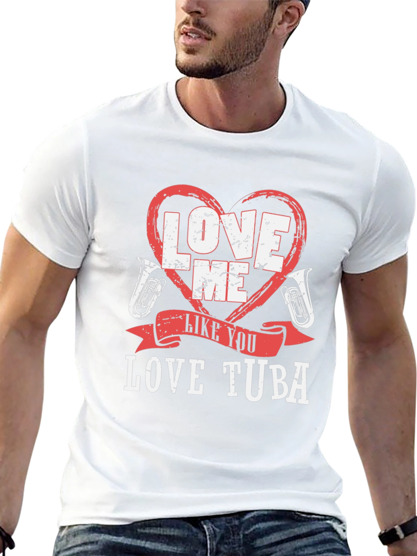 Love Me Like You Love Tuba Funny Music T-Shirt