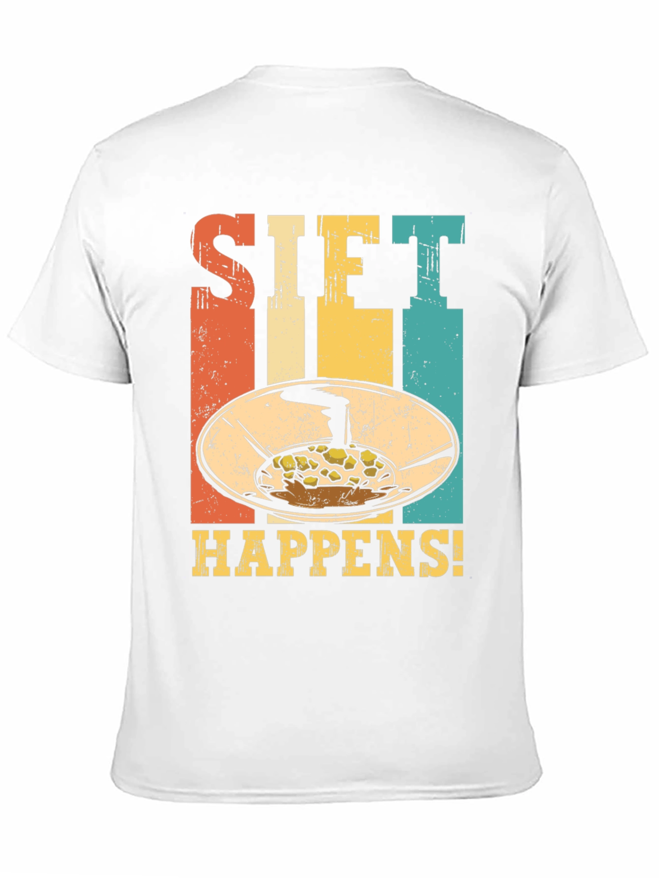 Sift Happens Retro Style Tee