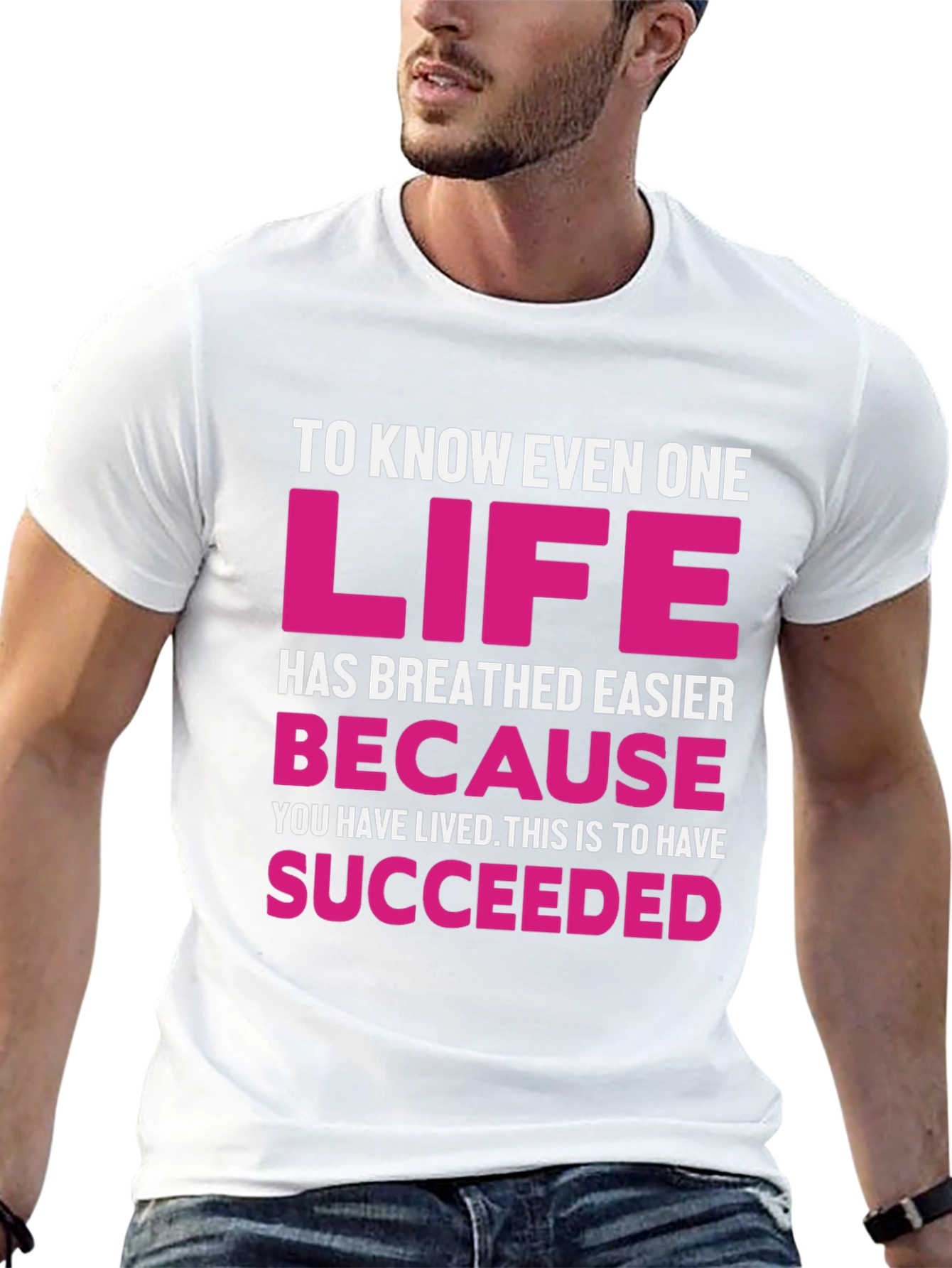 Inspirational Graphic Tee - Life Succeeded