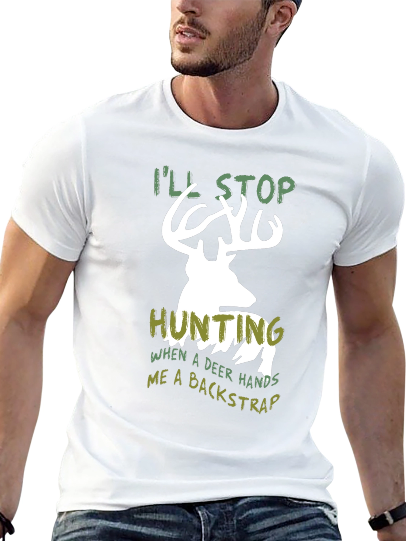 Funny Hunting T-Shirt - Ill Stop Hunting Deer Backstrap