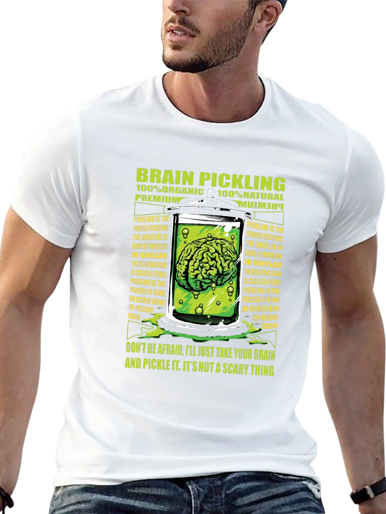 Brain Pickling T-Shirt - Organic Natural Premium Tee
