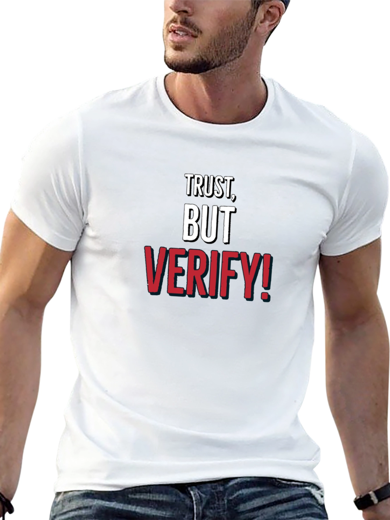 Trust But Verify! Graphic Tee - Mens Cotton Crewneck