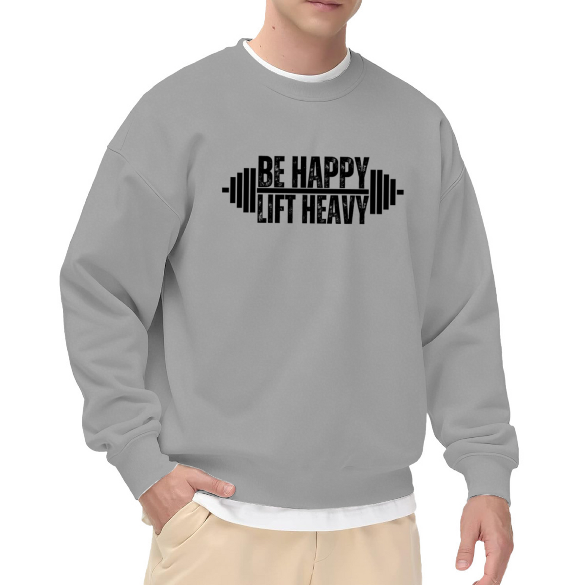 Be Happy Lift Heavy Crewneck Sweatshirt - Gym Motivation Barbell Fitness Pullover