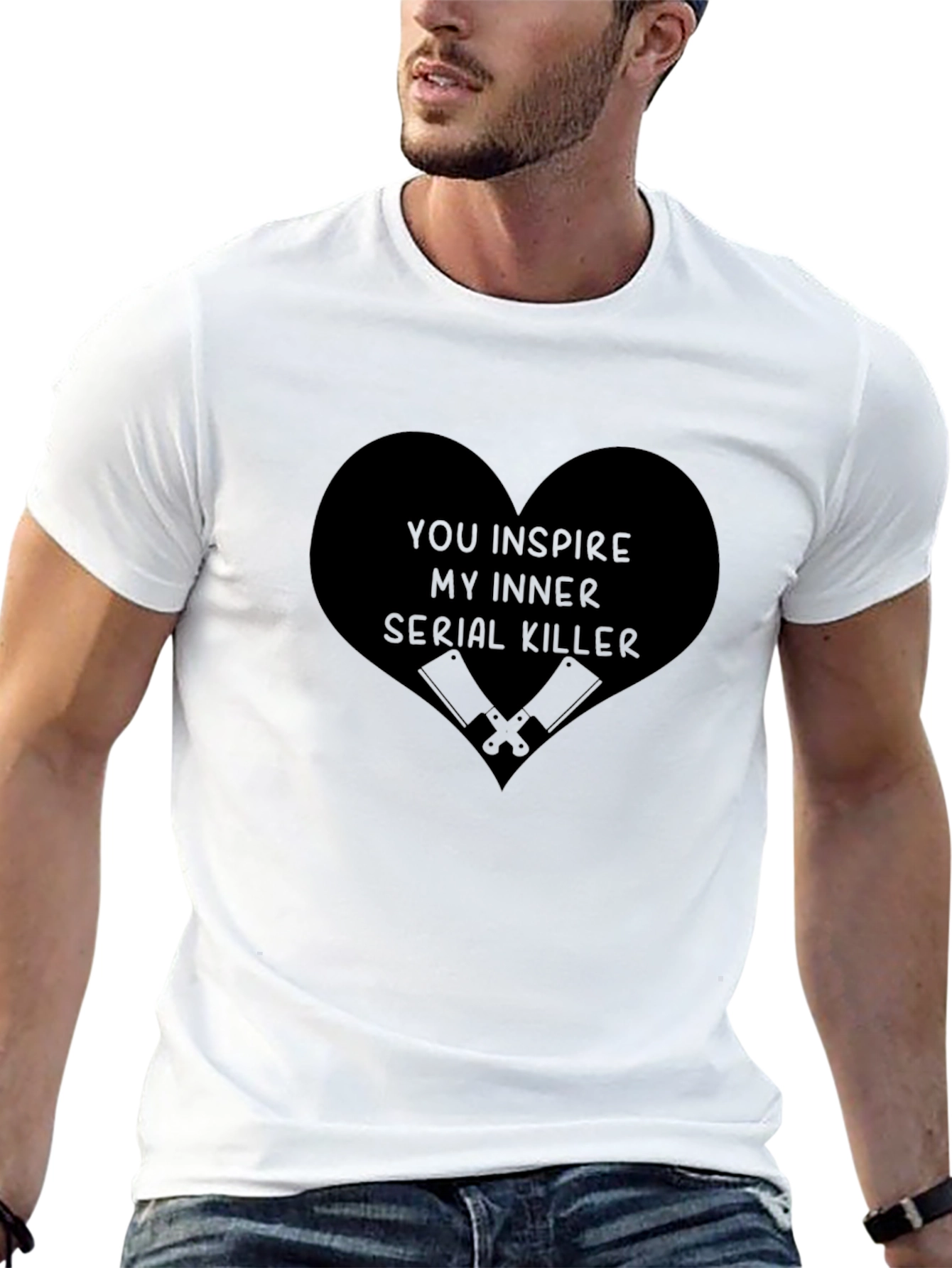 You Inspire My Inner Serial Killer Graphic Tee