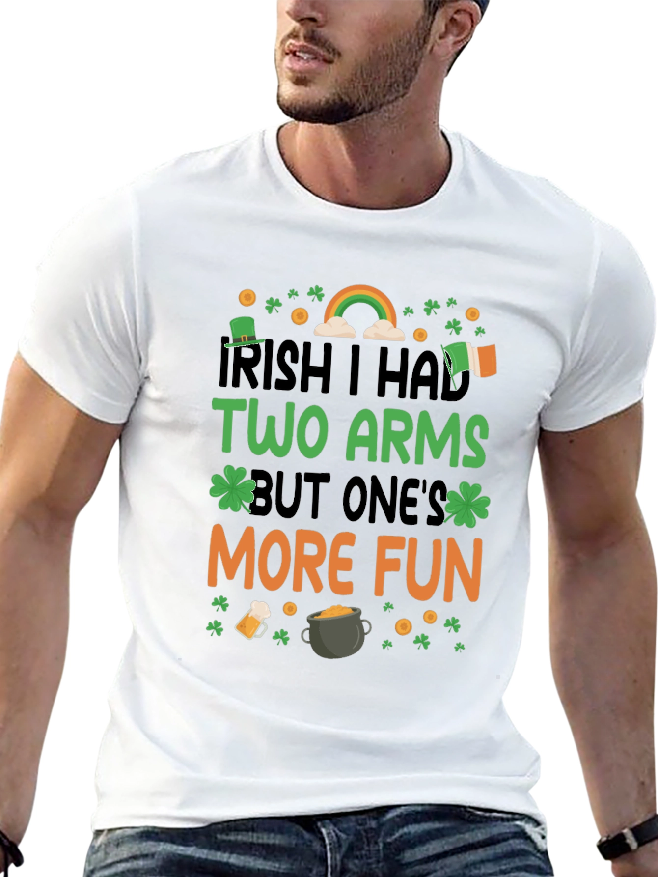 Irish I Had Two Arms St. Patricks Day T-Shirt