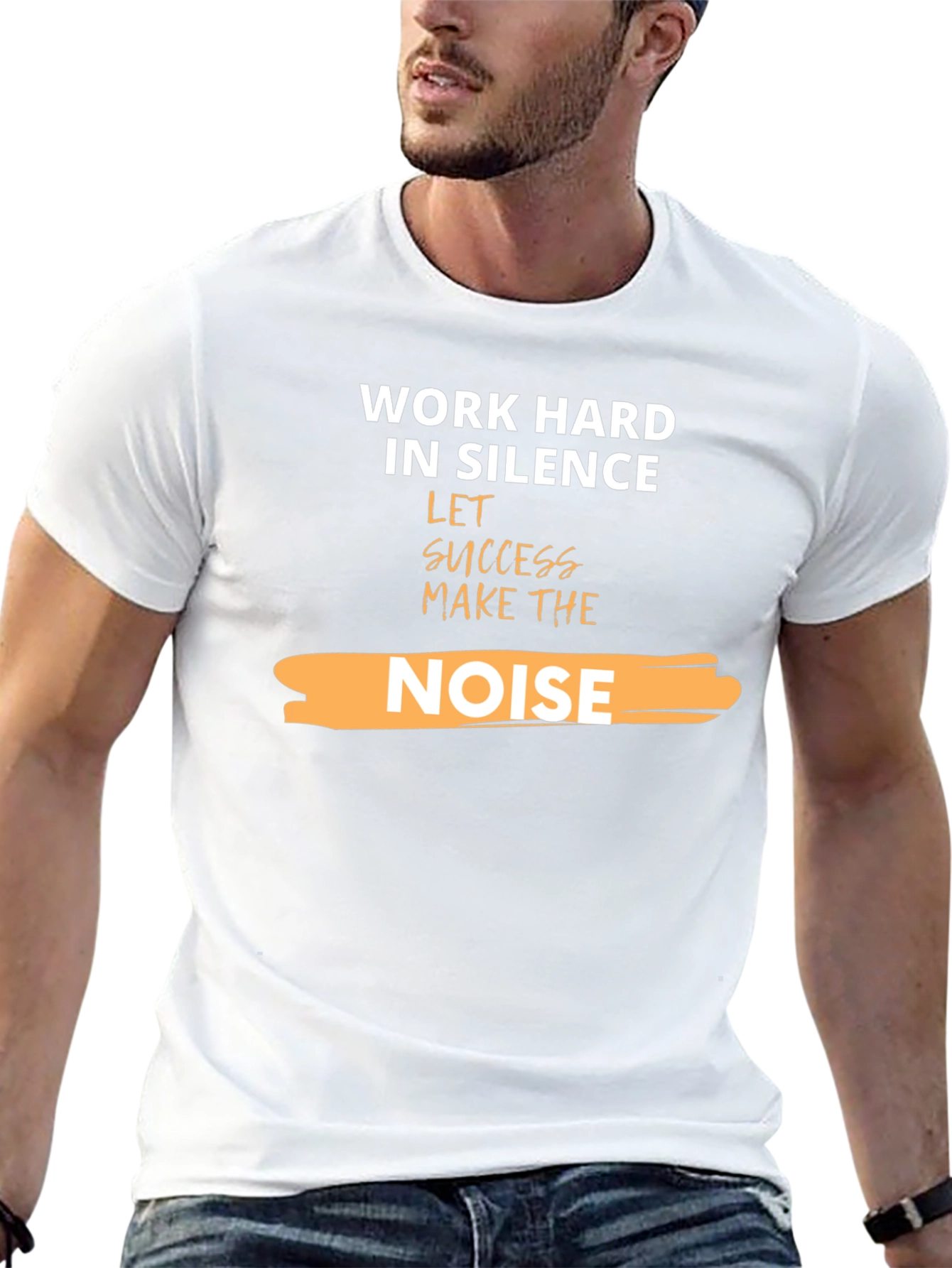 Work Hard in Silence T-Shirt