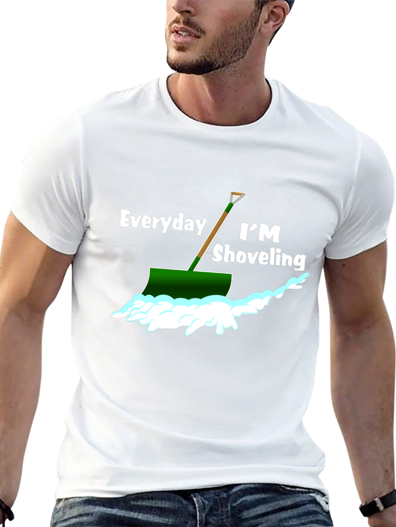 Everyday Im Shoveling T-Shirt - Funny Snow Shovel Tee