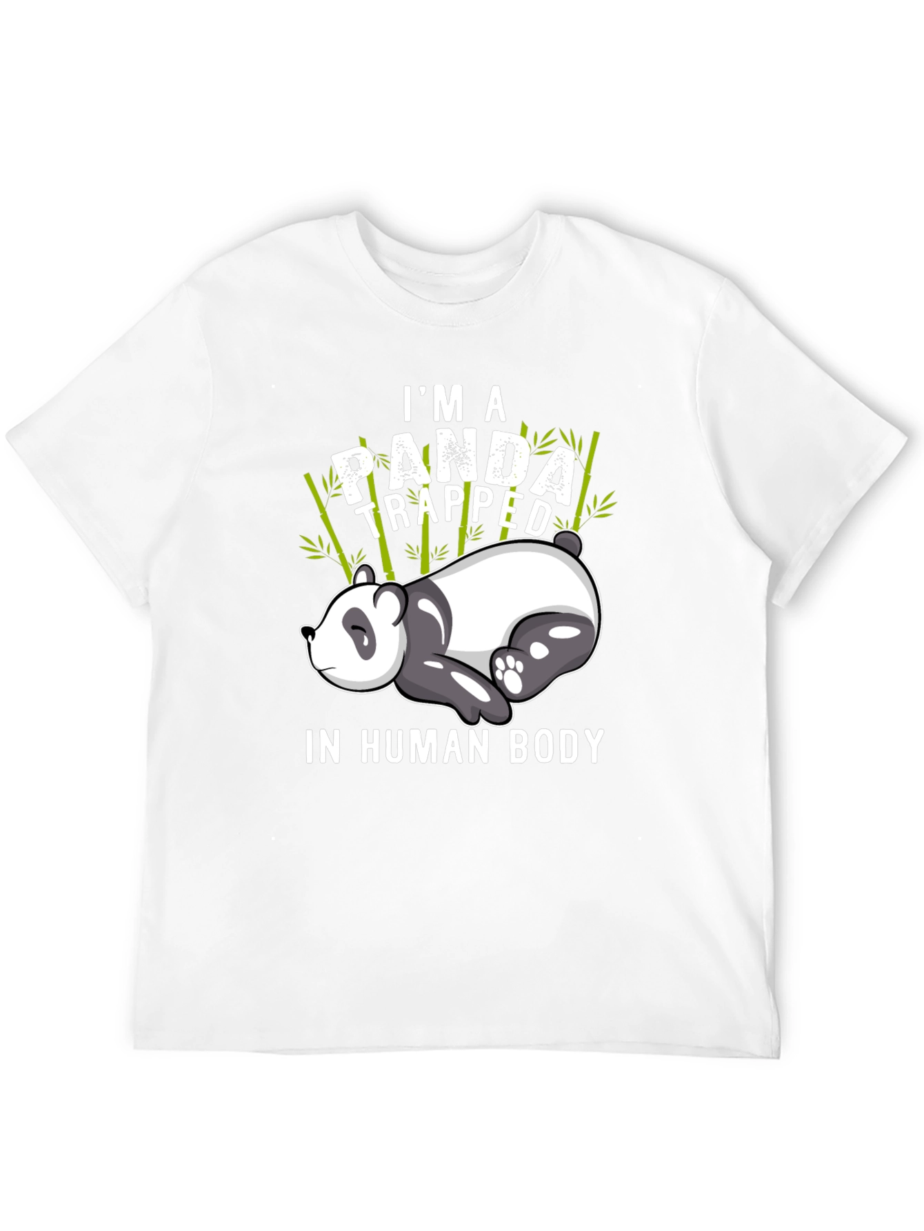 Im a Panda Trapped in Human Body T-Shirt