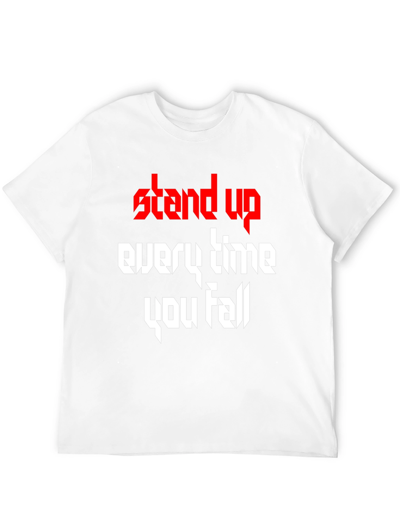 Stand Up T-Shirt - Inspirational Graphic Tee