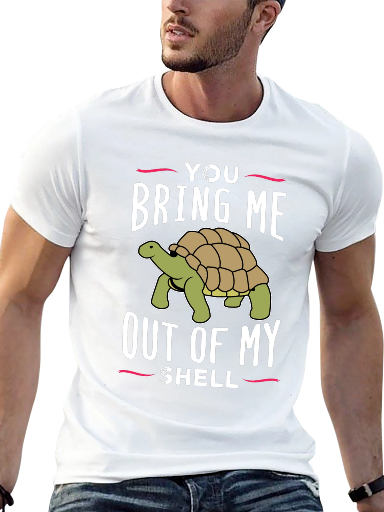 You Bring Me Out Of My Shell Graphic T-Shirt