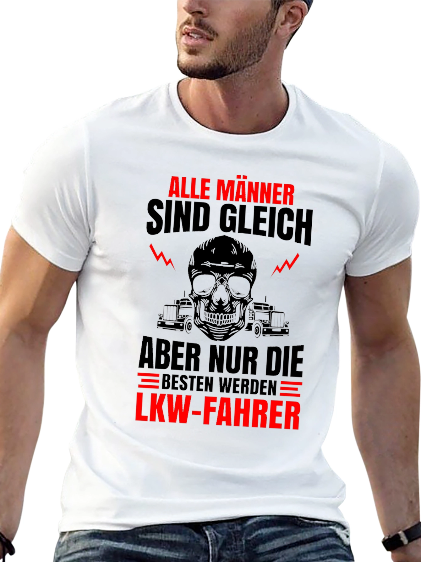 Trucker T-Shirt - Alle Männer Sind Gleich