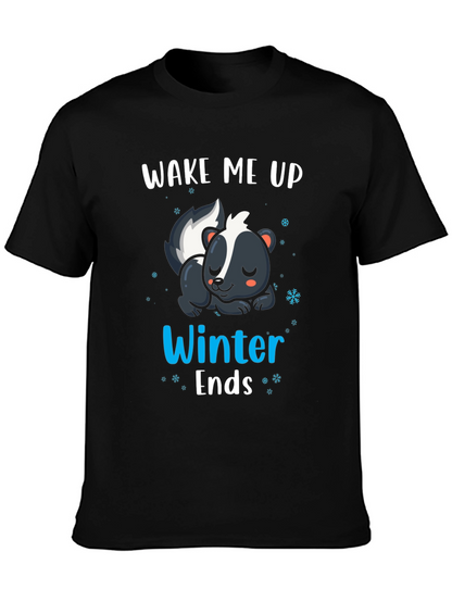 Wake Me Up When Winter Ends Skunk T-Shirt