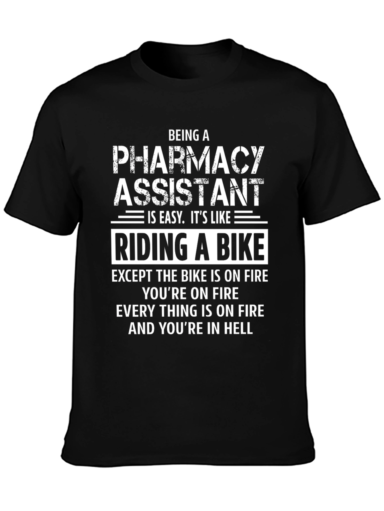 Pharmacy Assistant Riding a Bike T-Shirt