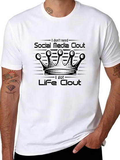 Life Clout T-Shirt - Social Media Statement Tee