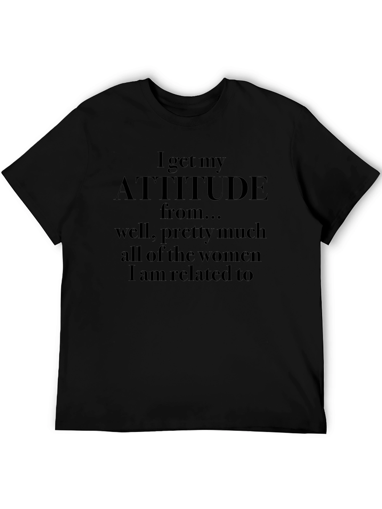 Attitude From Womens T-Shirt