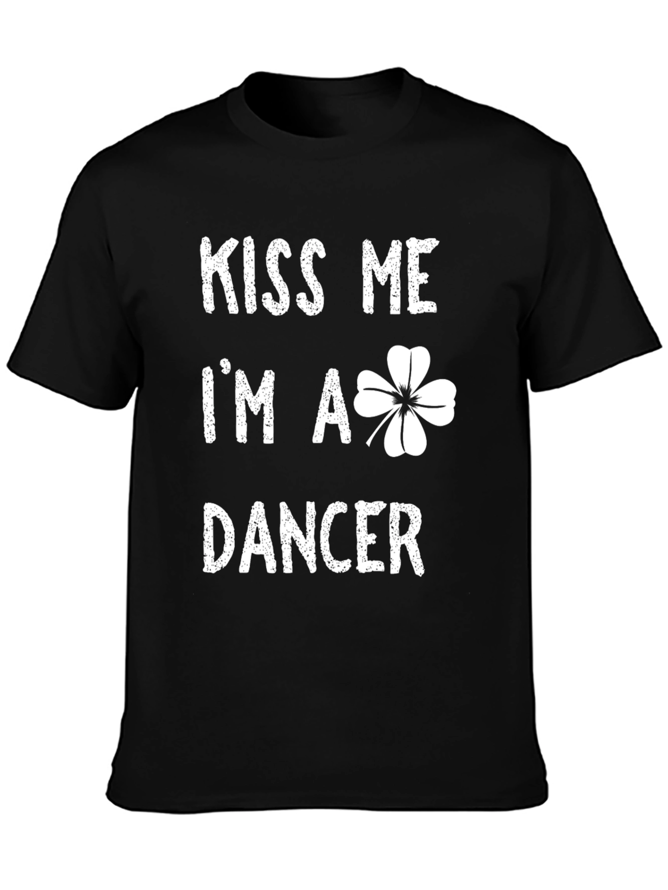 Kiss Me Im a Dancer Shamrock Graphic T-Shirt