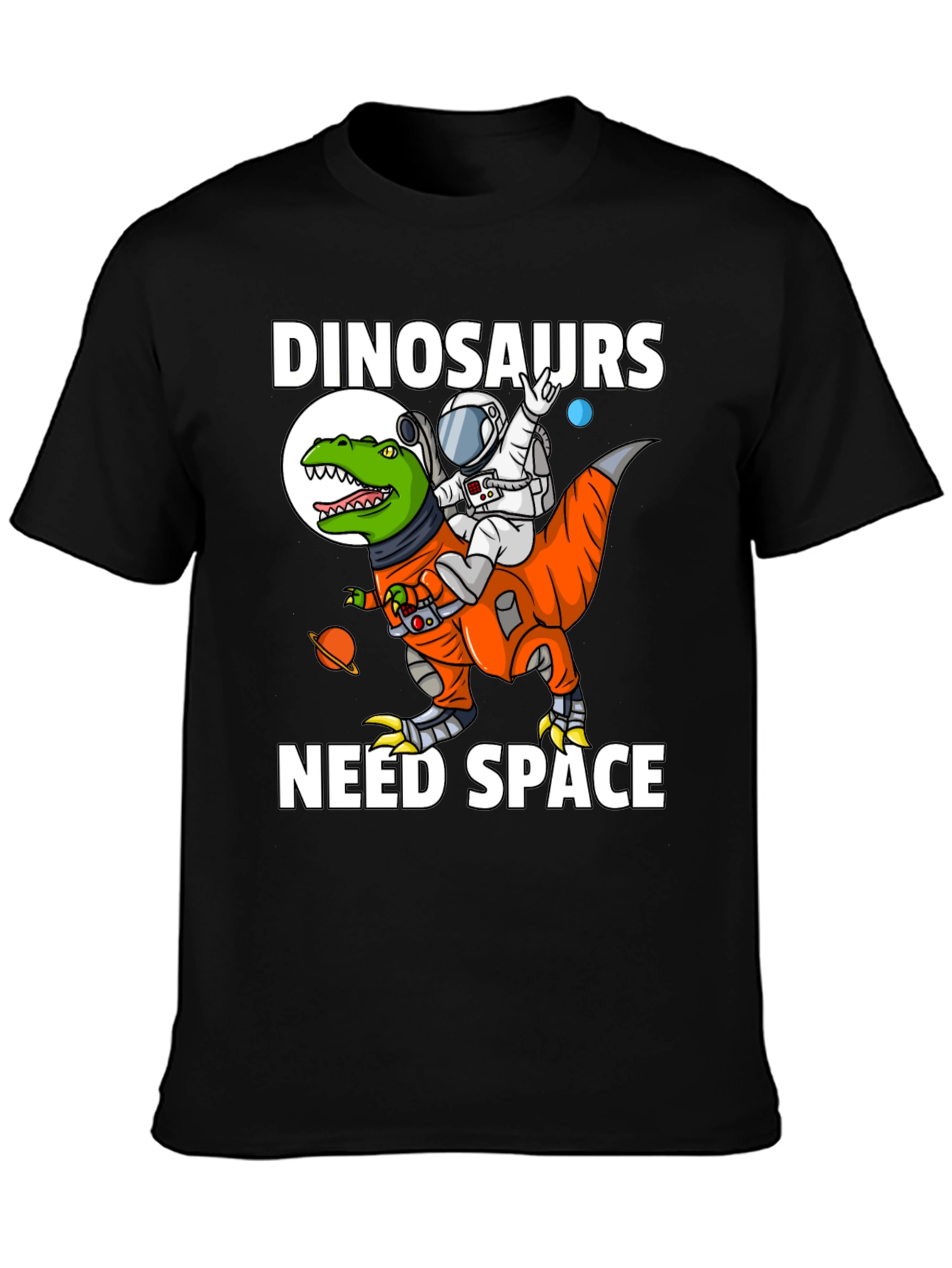 Dinosaurs Need Space T-Shirt Astronaut Riding Dino