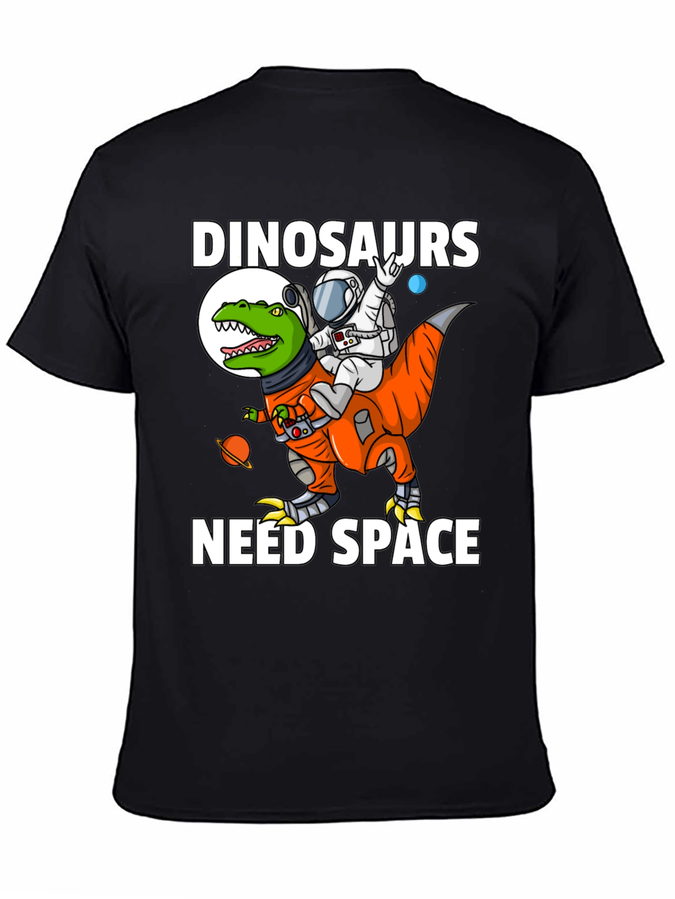 Dinosaurs Need Space T-Shirt Astronaut Riding Dino