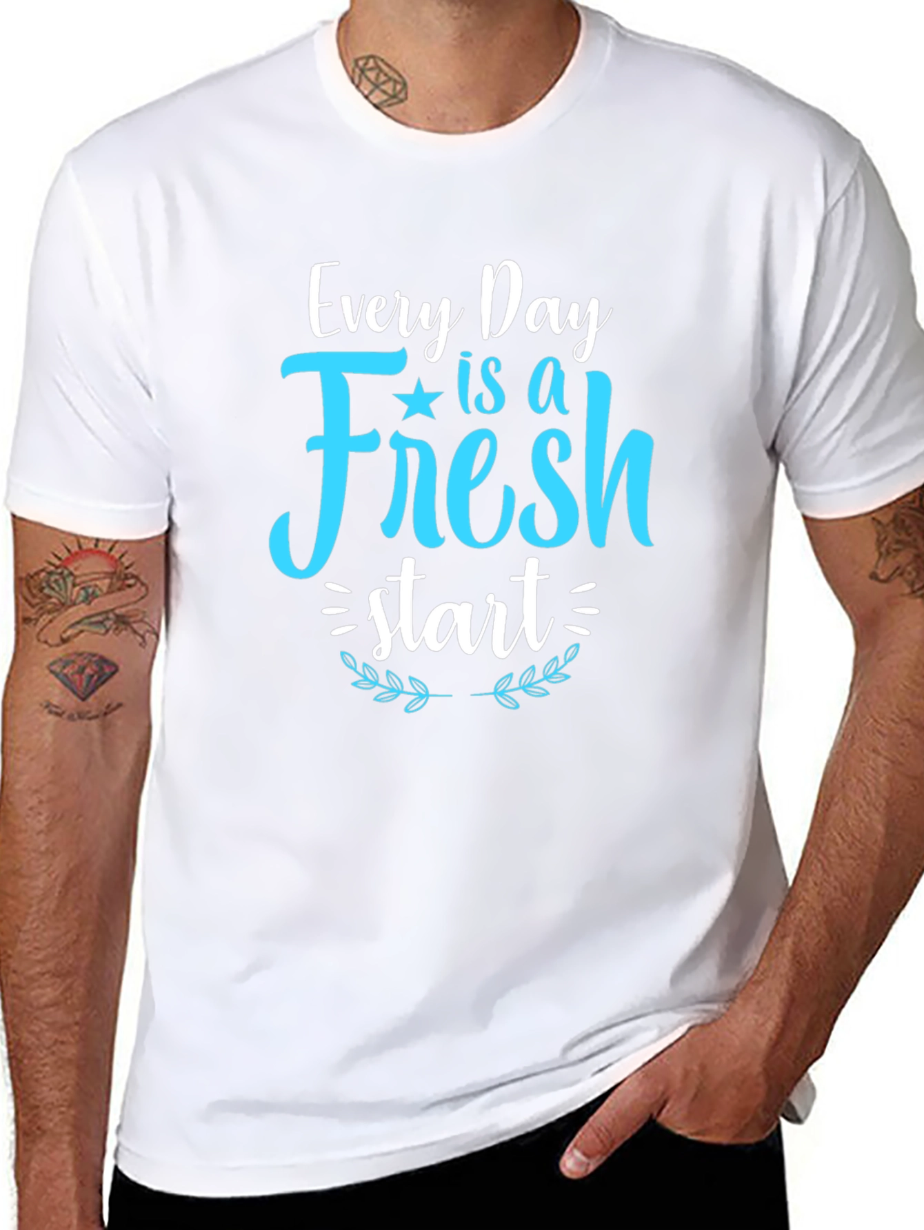 Fresh Start T-Shirt - Inspirational Daily Reminder