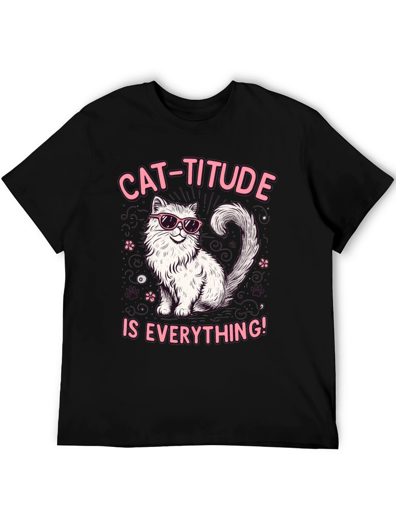 Cat-Titude T-Shirt: Everything Attitude Tee