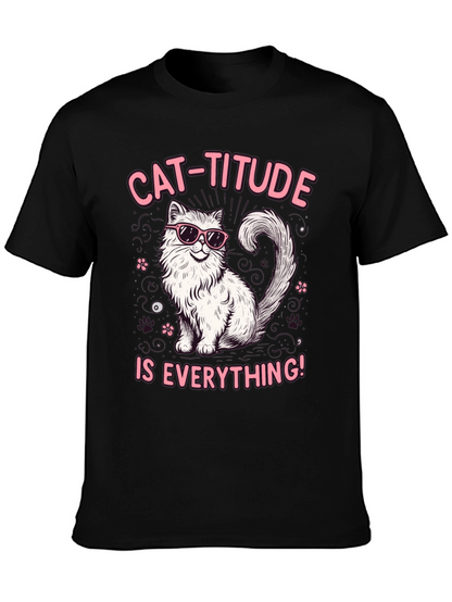 Cat-Titude T-Shirt: Everything Attitude Tee