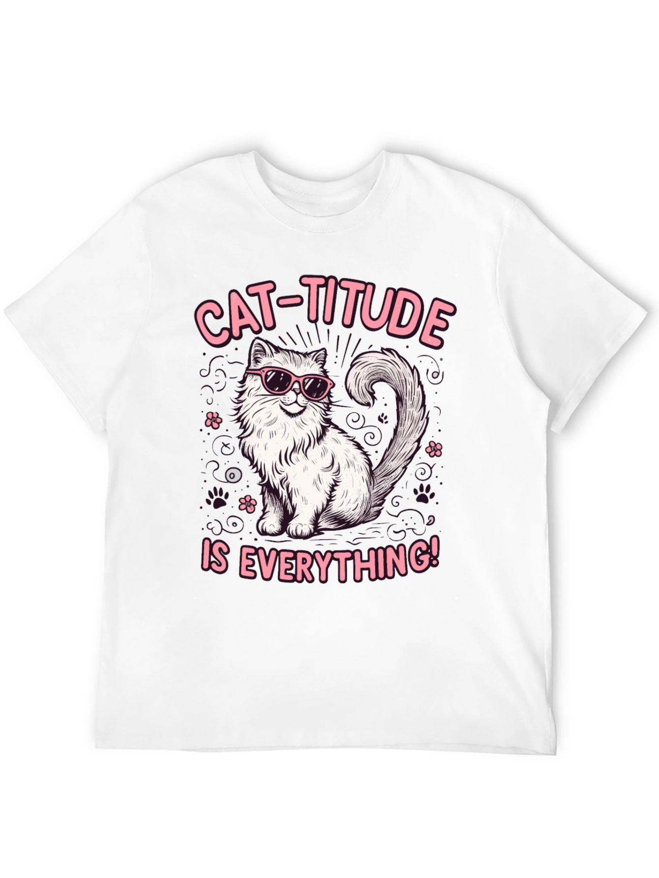 Cat-Titude T-Shirt: Everything Attitude Tee