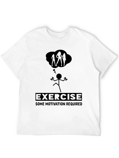 Funny Exercise Motivation T-Shirt