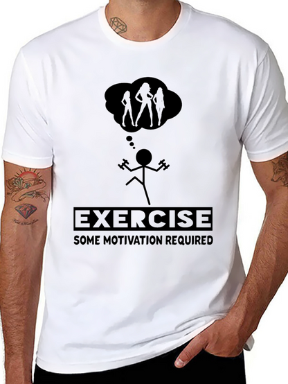 Funny Exercise Motivation T-Shirt