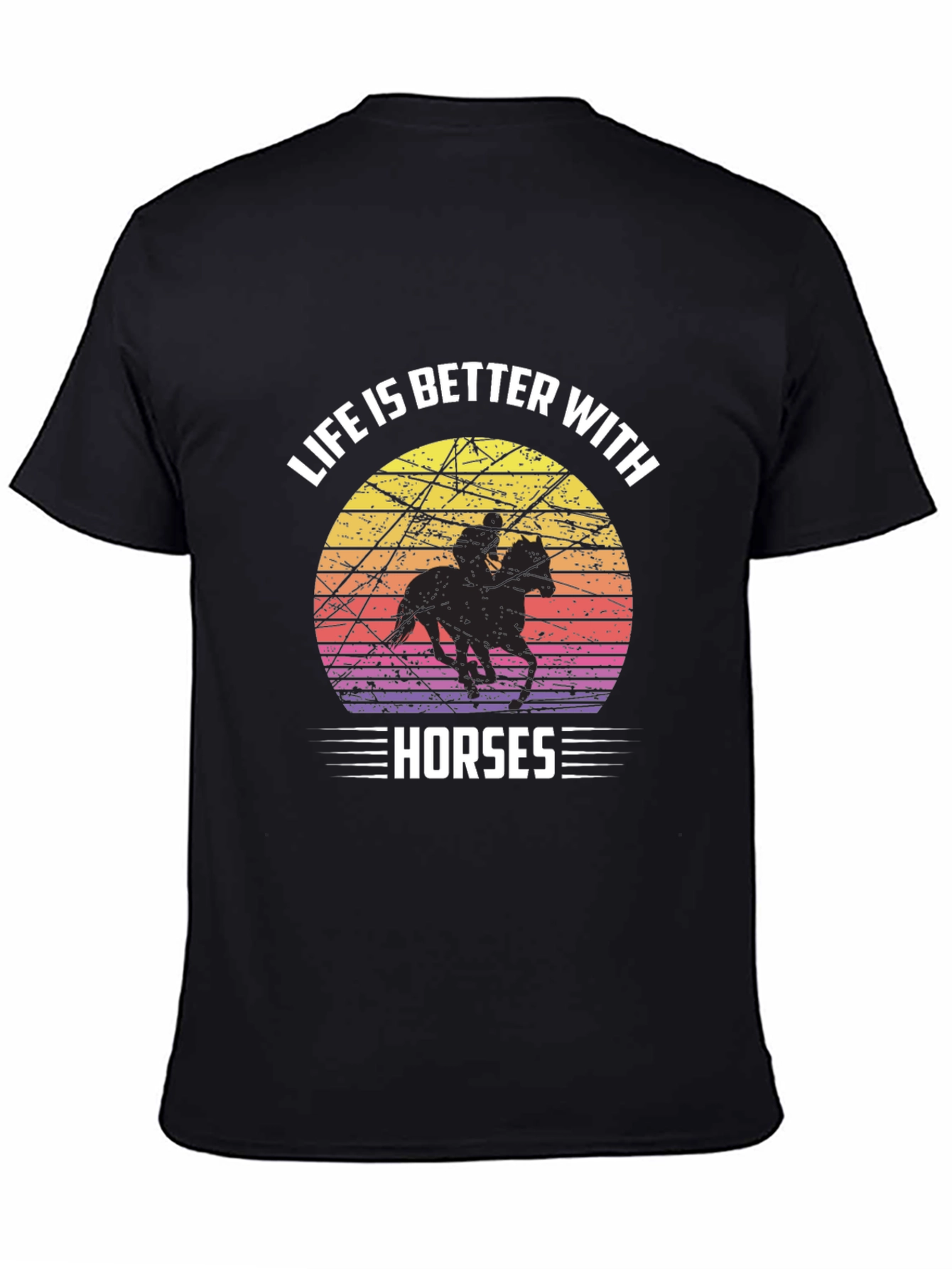 Life is Better with Horses Graphic T-Shirt