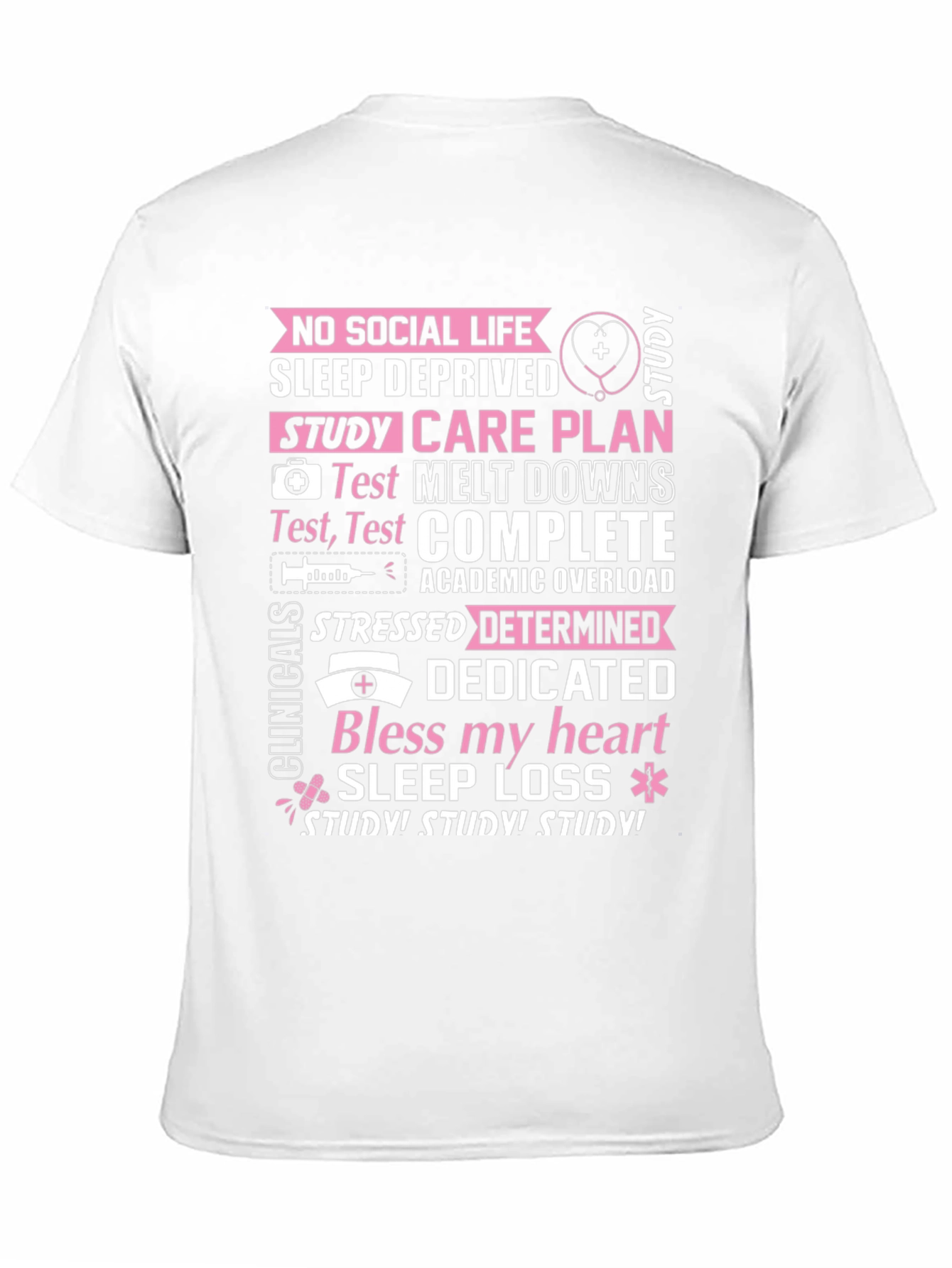 Nursing School Life T-Shirt