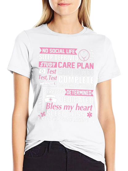 Nursing School Life T-Shirt