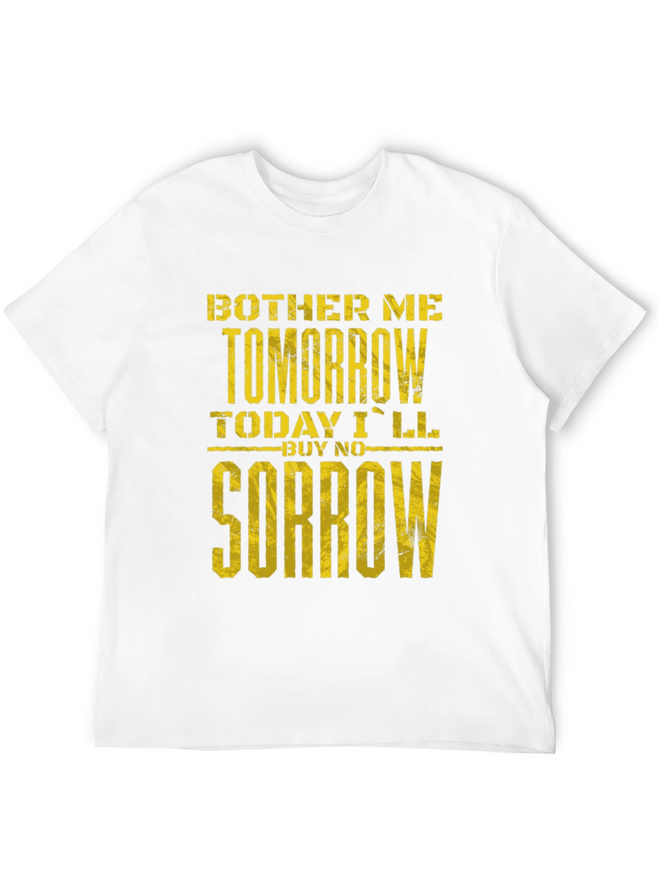 Bother Me Tomorrow T-Shirt - Funny Graphic Tee