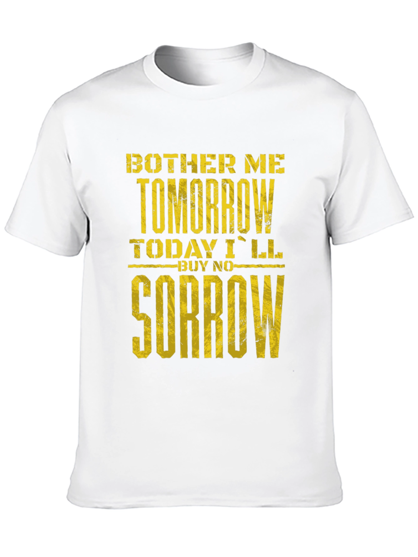 Bother Me Tomorrow T-Shirt - Funny Graphic Tee