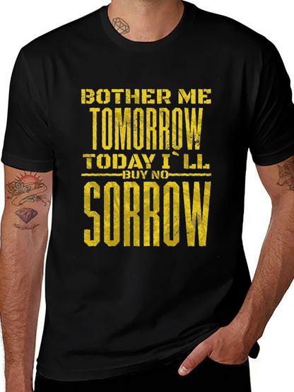 Bother Me Tomorrow T-Shirt - Funny Graphic Tee