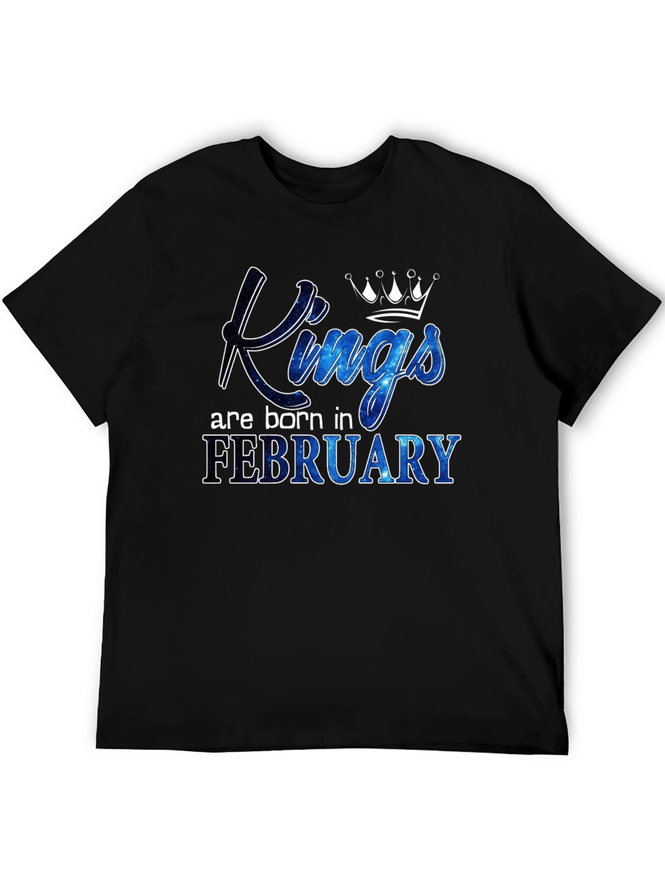 Kings Are Born in February T-Shirt