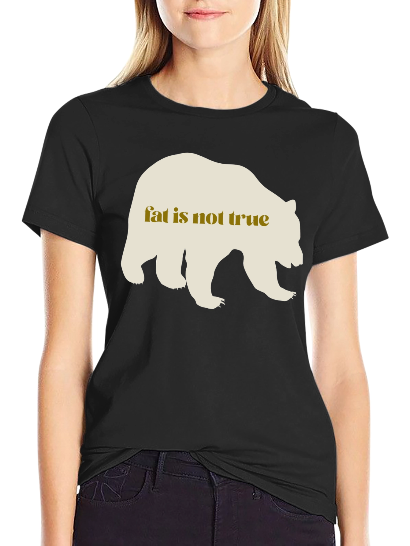 Fat Is Not True Bear Graphic Tee