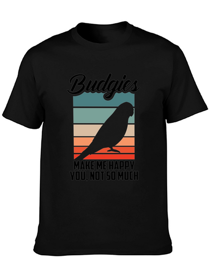 Budgies Make Me Happy T-Shirt