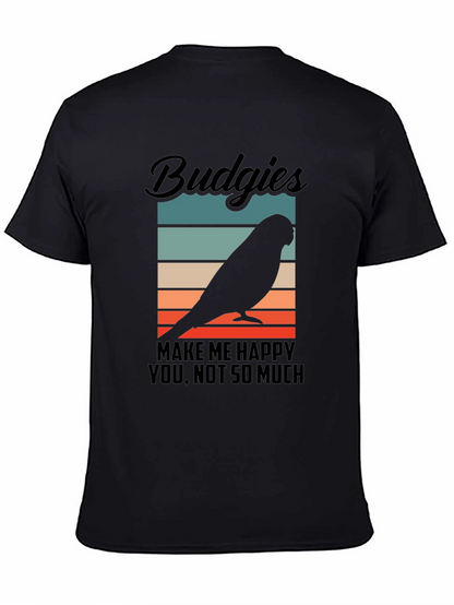 Budgies Make Me Happy T-Shirt