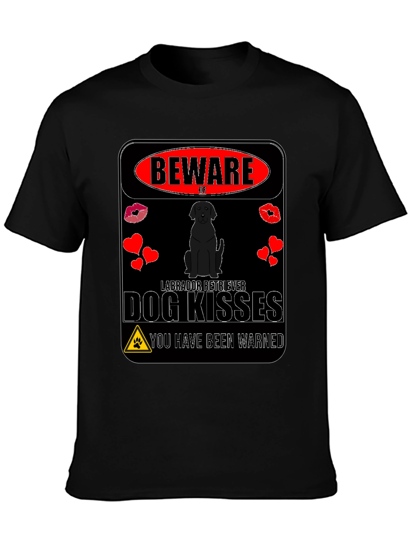 Beware of Labrador Retriever Dog Kisses T-Shirt
