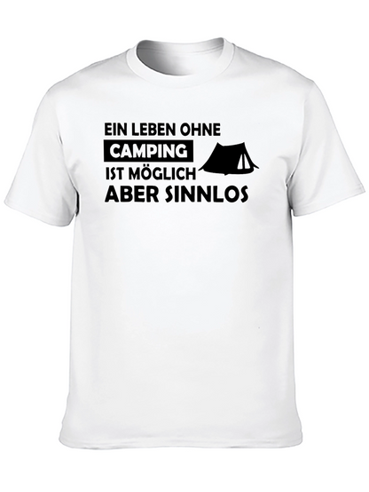 Camping is Possible Funny German Graphic T-Shirt