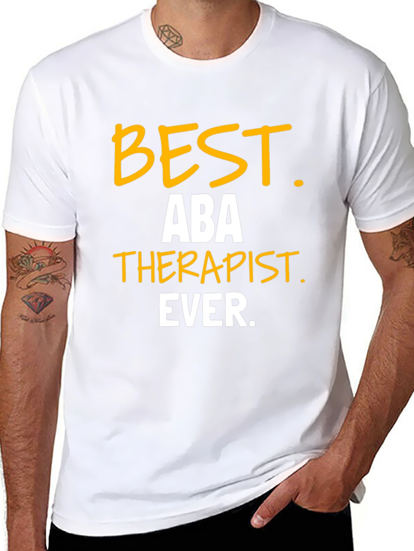 Best ABA Therapist Ever T-Shirt