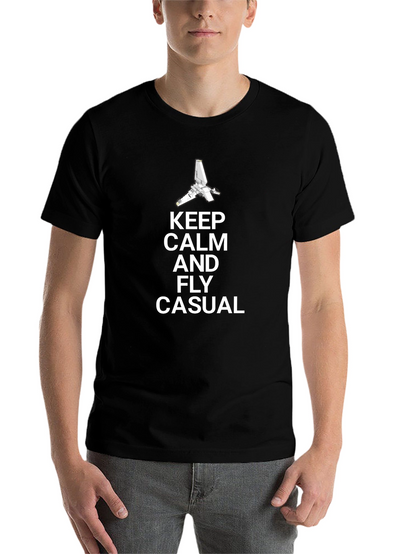 Keep Calm and Fly Casual T-Shirt