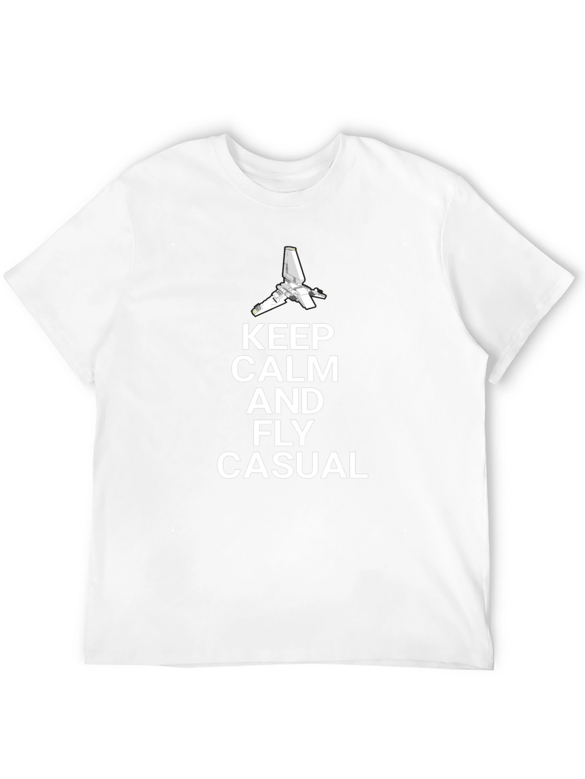 Keep Calm and Fly Casual T-Shirt